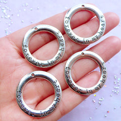 CLEARANCE Forever in My Heart Charms | Silver Message Ring Pendant | Love Jewellery DIY | Wedding Supply (4pcs / Tibetan Silver / 28mm)