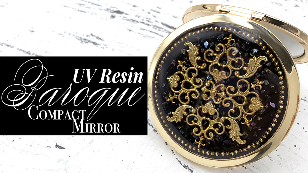 UV Resin Tutorial: Baroque Compact Mirror