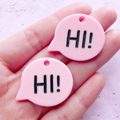Acrylic Word Charms " Hi ! " | Kawaii Chunky Plastic Charm | Message Jewelry Making (Pink / 2pcs / 31mm x 27mm)