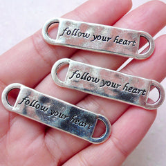 Follow Your Heart Connector Charm (3 pcs / 43mm x 11mm / Tibetan Silver / 2 Sided) Bracelet Link Necklace Link Word Tag Charm Sewing CHM1550